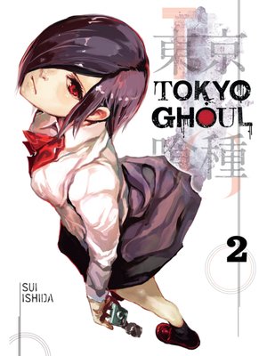 cover image of Tokyo Ghoul, Volume 2